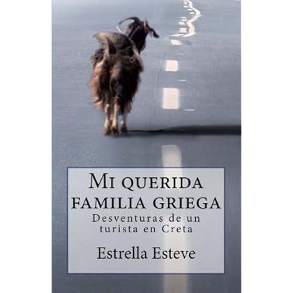 Mi querida familia griega (Mi amigo José Carlos nº 2)