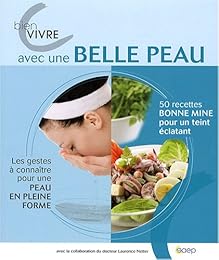 Bien vivre avec une belle peau