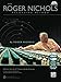 Roger Nichols Recording Method: A Primer for the 21st Century Audio Engineer by 