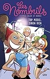 Les Nombrils - tome 1 : Top model sinon rien (French Edition) by