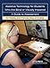 Assistive Technology For Students Who are Blind or Visually Impaired: A Guide to Assessment