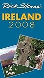 Rick Steves' Ireland 2008 by Rick Steves, Pat O'Connor