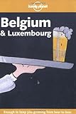 Lonely Planet Belgium & Luxembourg by Leanne Logan, Geert Cole