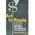 Aid to Russia, 1941-46: Strategy, Diplomacy, the Origins of the Cold War (Columbia Studies in Contemporary American History)