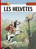 Les Helvètes (Alix, les albums) (French Edition) by
