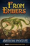 From Embers (A Dragonswarm Short Story)