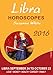 LIBRA HOROSCOPES SUZANNE WHITE 2016