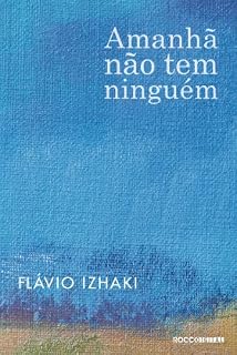 Livro Amanhã não tem ninguém