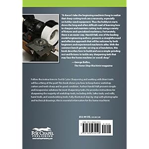 Tool and Cutter Sharpening for Home Machinists