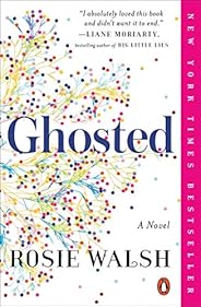 Ghosted: A Novel