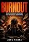 Livro BURNOUT: Como reconhecer, interromper e se recuperar do esgotamento (Série Saúde Mental - Soluções práticas para problemas reais)