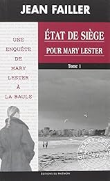 État de siège pour Mary Lester