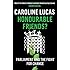 Honourable Friends?: Parliament and the Fight for Change