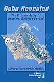 Oahu Revealed: The Ultimate Guide to Honolulu, Waikiki & Beyond by