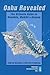 Oahu Revealed: The Ultimate Guide to Honolulu, Waikiki & Beyond by