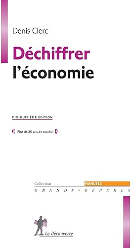Download Déchiffrer l'économie PDF