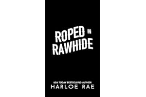 Roped in Rawhide: An Enemies to Lovers Small Town Romance (Cloverleaf Meadows)