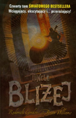 Tunele Blizej t.4