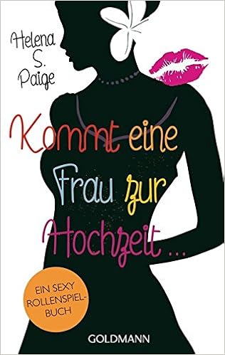 Kommt Eine Frau Zur Hochzeit Und Du Entscheidest Was