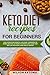Keto Diet Recipes for Beginners: Your ultimate and essential 2020 guide / cookbook for women, busy or lazy people to weight loss. Clean your dirty diet with meal plans and 100+ recipes. by Wilson  Ketonik