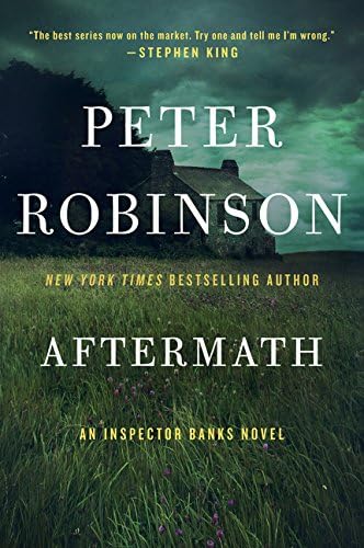 Aftermath: An Inspector Banks Novel (Inspector Banks series Book 12)