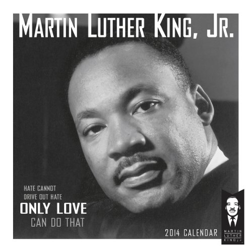Martin Luther King, Jr. 2014 Wall (calendar)