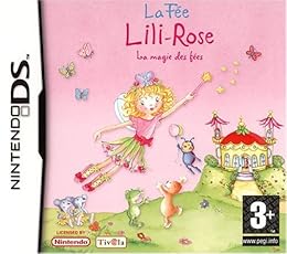 La Fee Lili-Rose : La Magie Des Fees