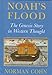 Noah's Flood: The Genesis Story in Western Thought by Professor Norman Cohn (1996-09-25) by