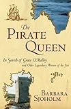 The Pirate Queen by Barbara Sjoholm