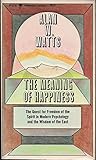 Paperback The Meaning of Happiness Book