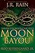 Moon Bayou (Samantha Moon Case Files Book 1)