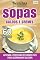 Livro Receitas Sem Segredos Ed. 41 - Sopas, Caldos e Cremes