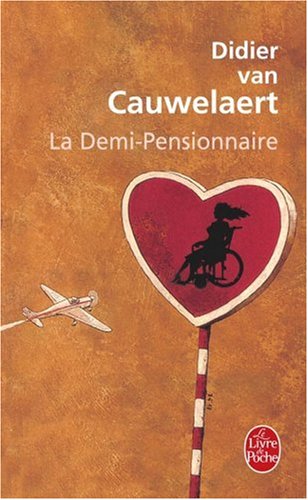 La demi-pensionnaire: roman