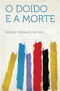 Livro O doido e a morte