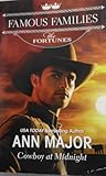 Mass Market Paperback Cowboy At Midnight (FAMOUS FAMILIES THE FORTUNES) Book