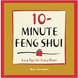 10-Minute Feng Shui