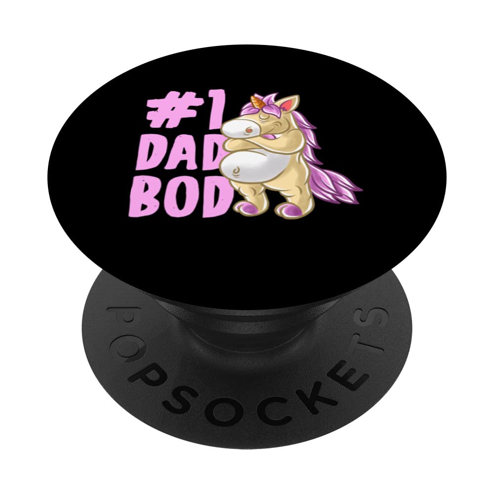 Unicorn Dad Best Dad Bod Daddy Papa Family Father's Day PopSockets Swappable PopGrip
