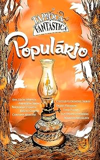 Livro Revista Tapioca Fantástica - Edição 2 - Populário : Literatura Com Sabor Brasileiro