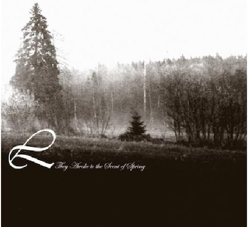 They Awoke to the Scent of Spring