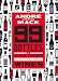 99 Bottles: A Black Sheep's Guide to Life-Changing Wines by André Mack, Rob DeBorde