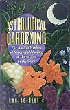 Astrological Gardening by 