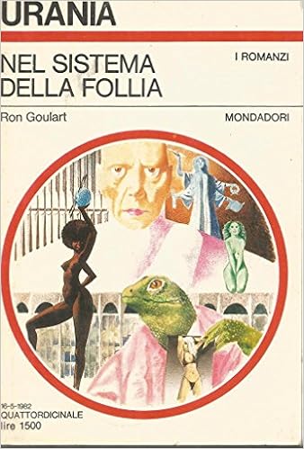 Ron Goulart - Nel sistema della follia (1982)