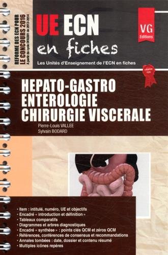 Hépato-gastro-entérologie, chirurgie viscérale