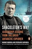 Shackleton's Way: Leadership Lessons from the Great Antarctic Explorer by