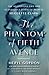 The Phantom of Fifth Avenue: The Mysterious Life and Scandalous Death of Heiress Huguette Clark