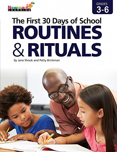 The First 30 Days of School Routines & Rituals 3-6