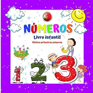 Livro NÚMEROS Livro infantil Minhas primeiras palavras.: Para meninos e meninas de 2 a 4 anos. Diversão e aprendizado. Boa sorte! (Minhas primeiras palavras Um livro para crianças de 2 a 4 anos.)