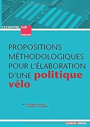 Propositions méthodologiques pour l'élaboration d'une politique vélo