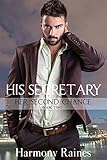 His Secretary: BBW Romance (Her Second Chance Book 2)