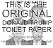The Gags-Donald Trump Toilet Paper-Funny Novelty President Toilet Paper- Printed on Every Sheetl-Funniest Political Gift of 2016-DUMP Trump!